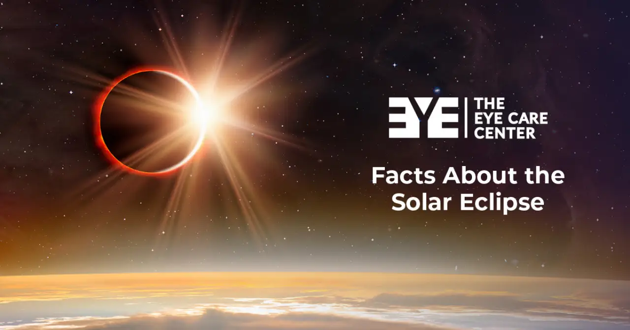 Facts About the Solar Eclipse