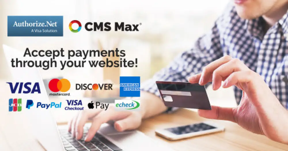 CMS Max ecommerce payment checkout with Authorize.net support