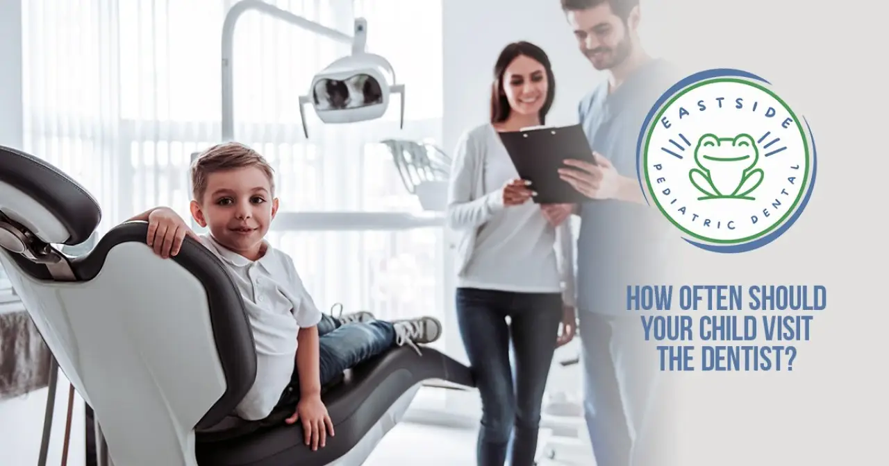 How Often Should Your Child Visit the Dentist?