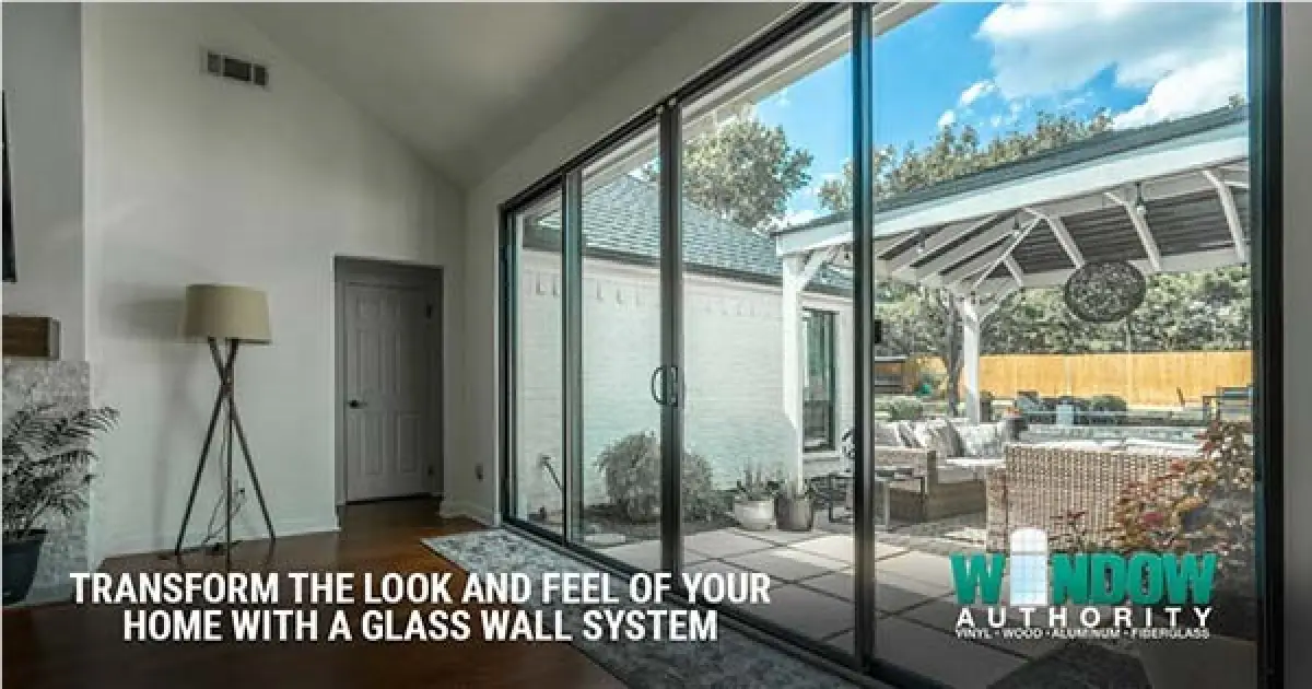 Transform the Look and Feel of Your Home with a Glass Wall System