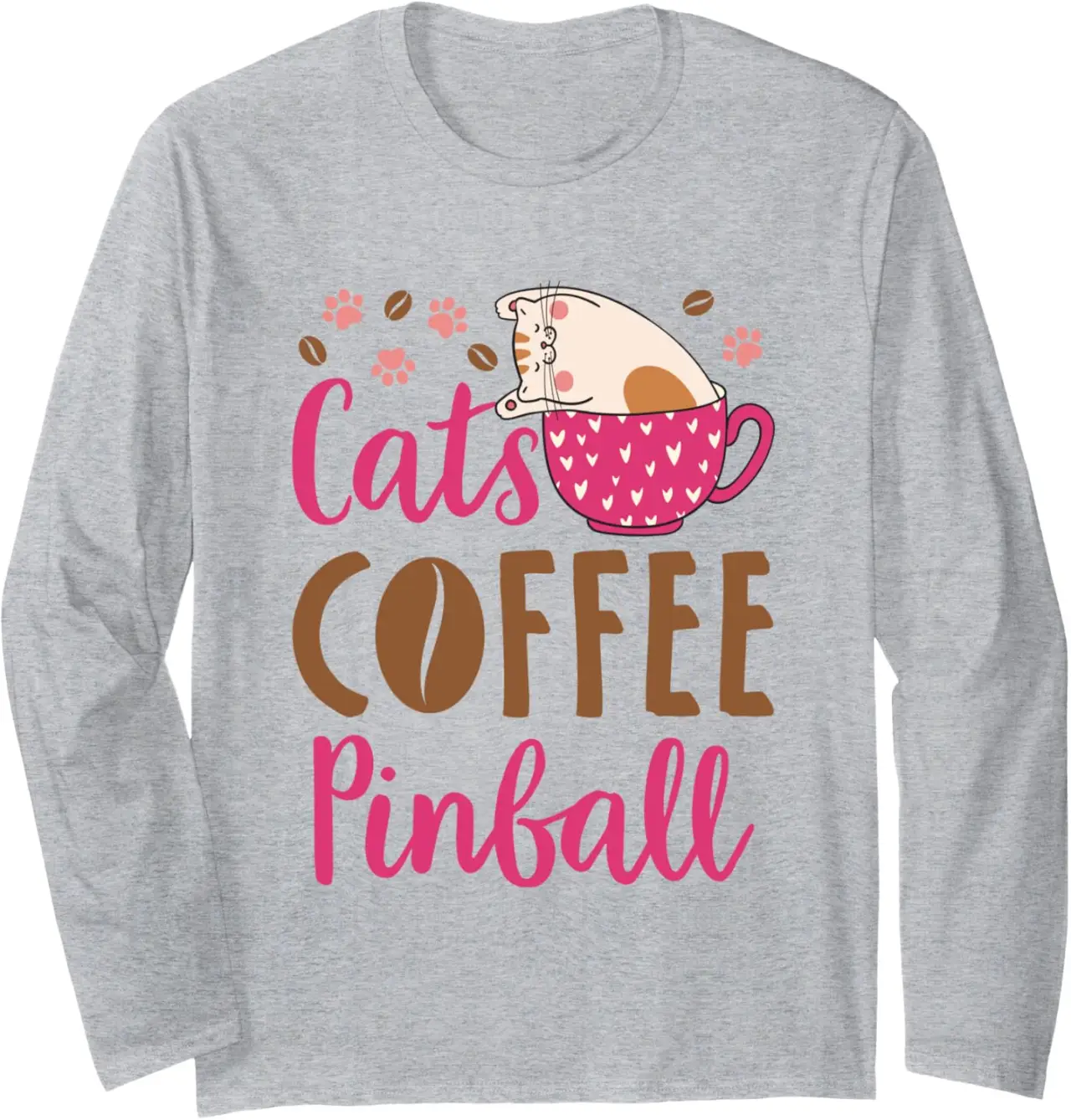 Cats Coffee Pinball Cat Lover Long Sleeve T-Shirt