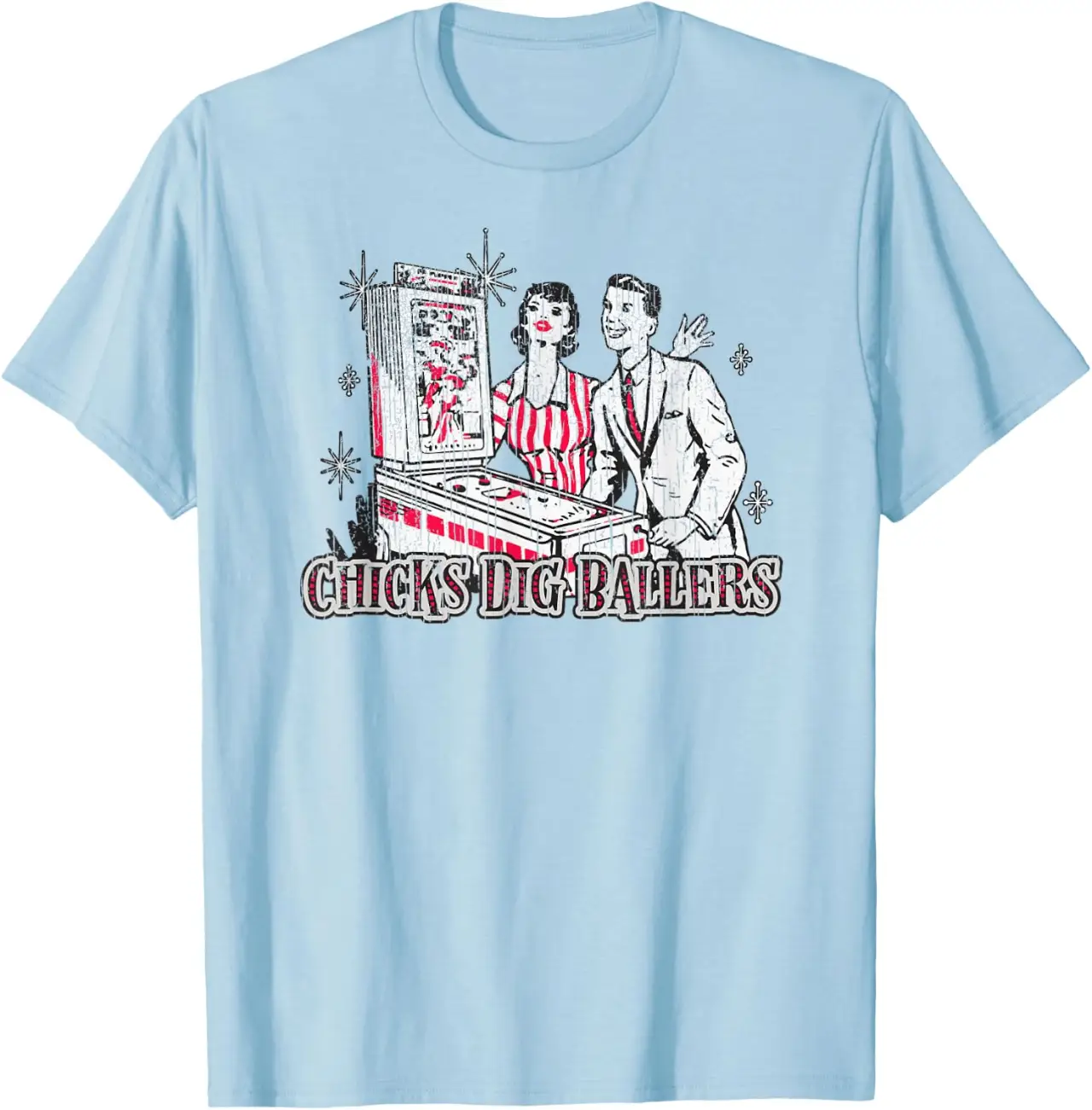 Chicks Dig Ballers Vintage Arcade Pinball T-Shirt T-Shirt