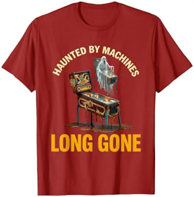 Haunted By Machines Long Gone Retro Pinball Design T-Shirt