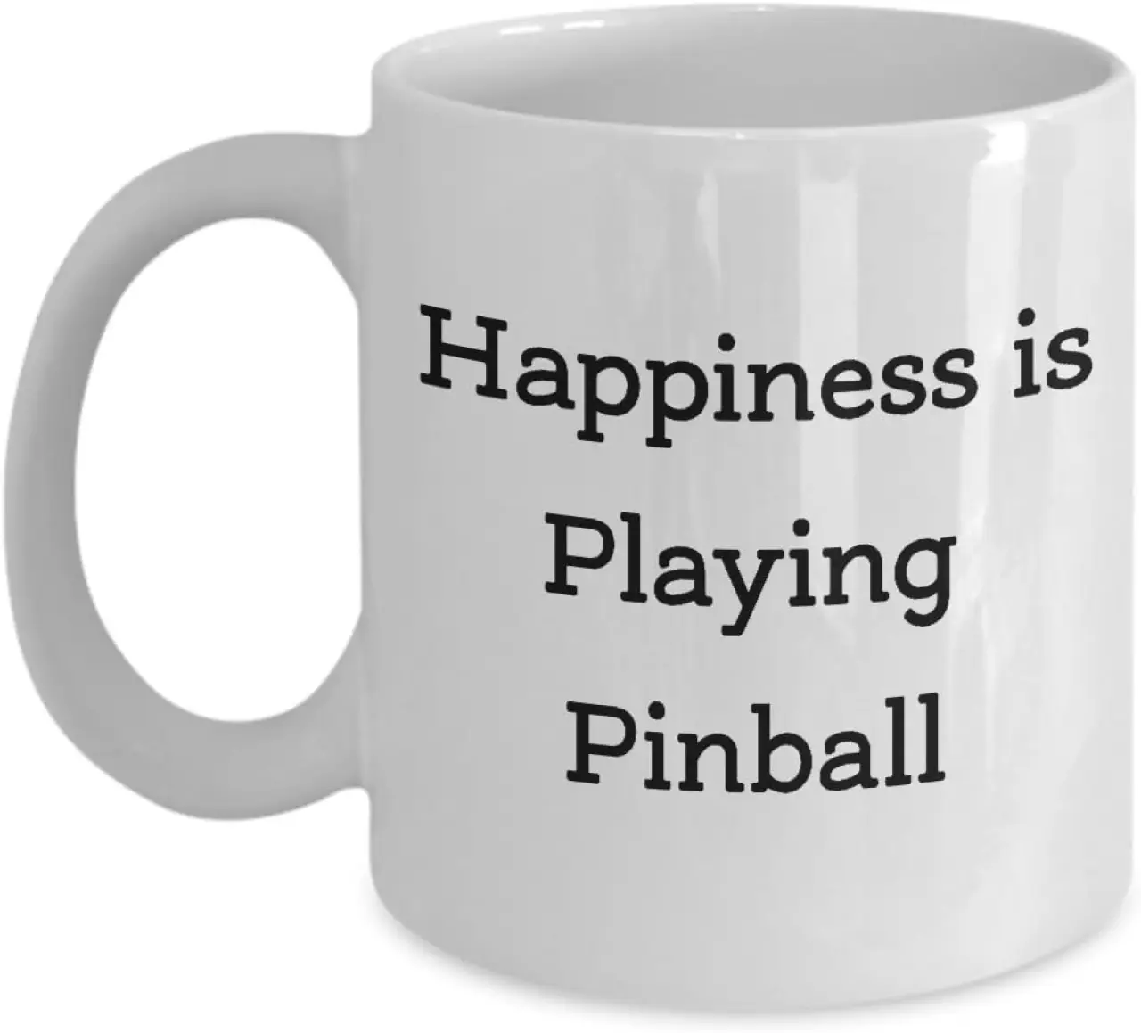 Pinball Coffee Mug Gifts for Pinball Players - Happiness Is Playing Pinball - Funny Birthday or Valentines Day Gifts for Pinball Lover - 11 oz Ceramic