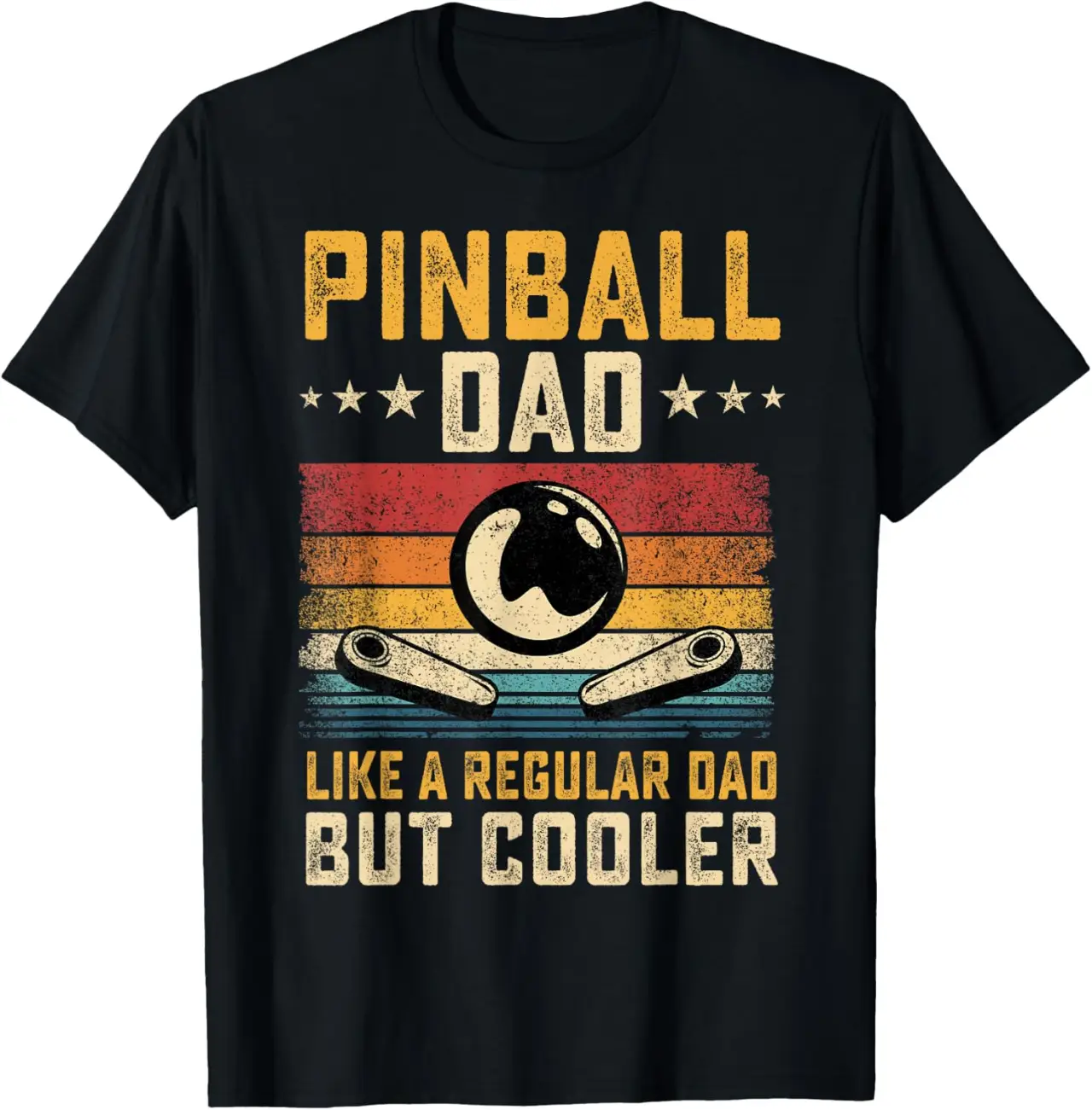 Pinball Dad Like Regular Dad But Cooler Father's Day T-Shirt