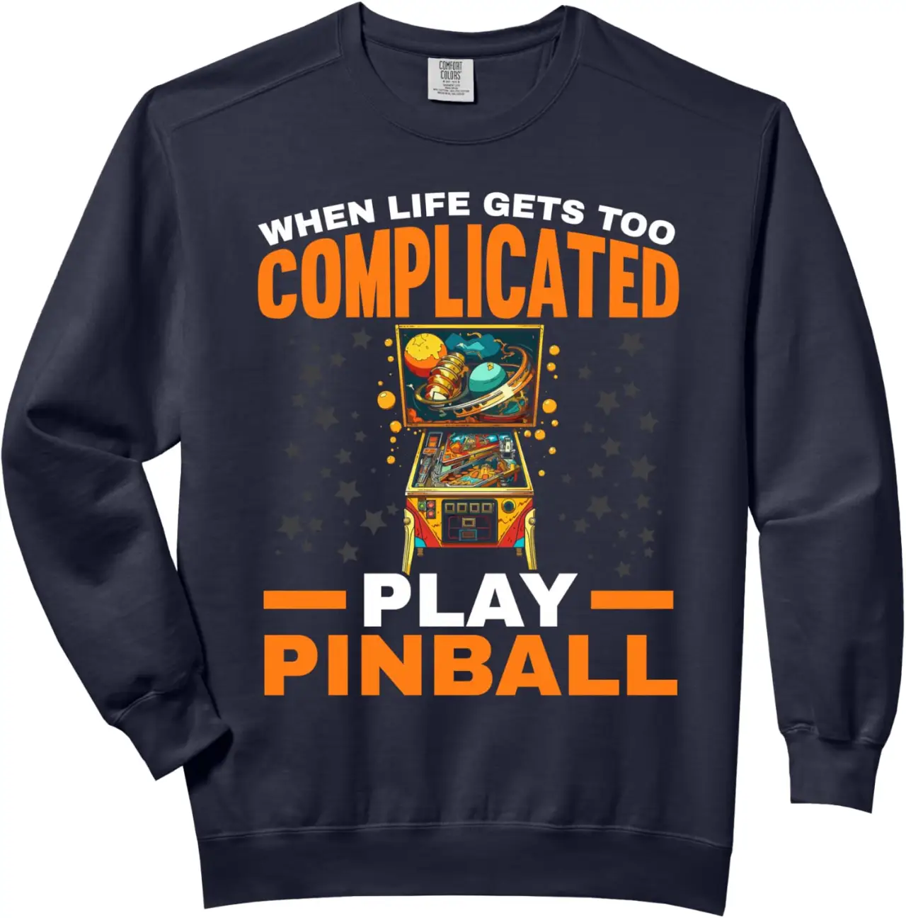 Pinball Machine Arcade Game Gamer Classic Video Game Comfort Colors Adult Sweatshirt