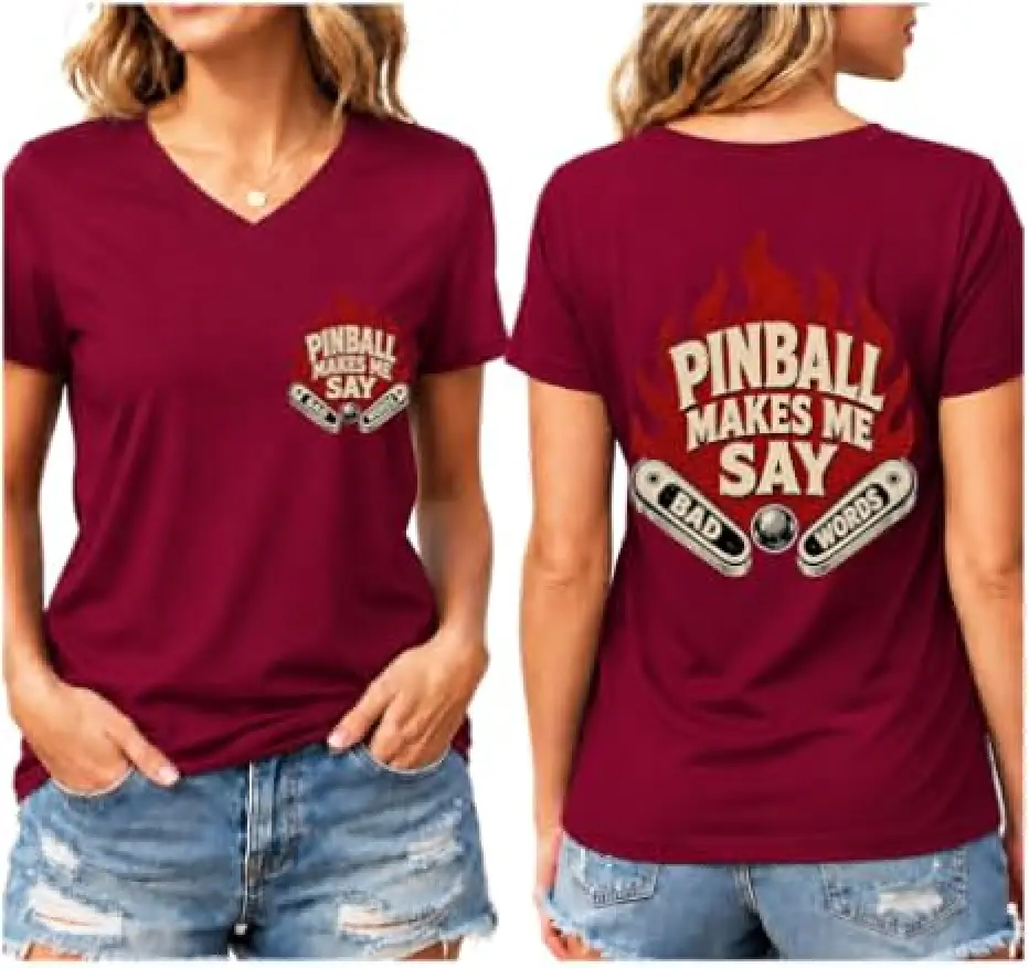 Pinball Makes Me Say Bad Words Shirt Funny Pinball T-Shirt V Neck Tee | Retro Arcade Inspired Tee For Pinball Lovers, Perfect For Game Rooms, Arcade Nights, Casual Outfits, And Unique Gamer Gifts
