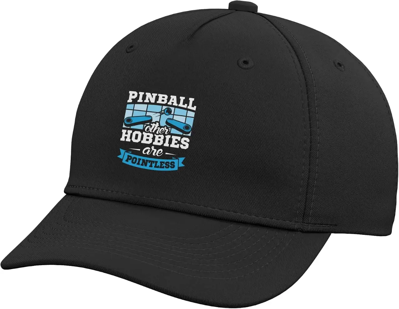 Pinball Other Hobbies are Pointless - Pinball Adjustable Baseball Hat