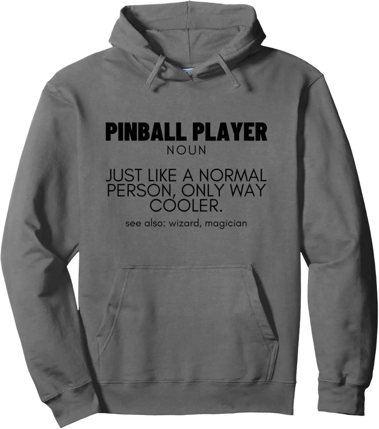 Pinball Player Definition Proud Funny Pinball Pullover Hoodie