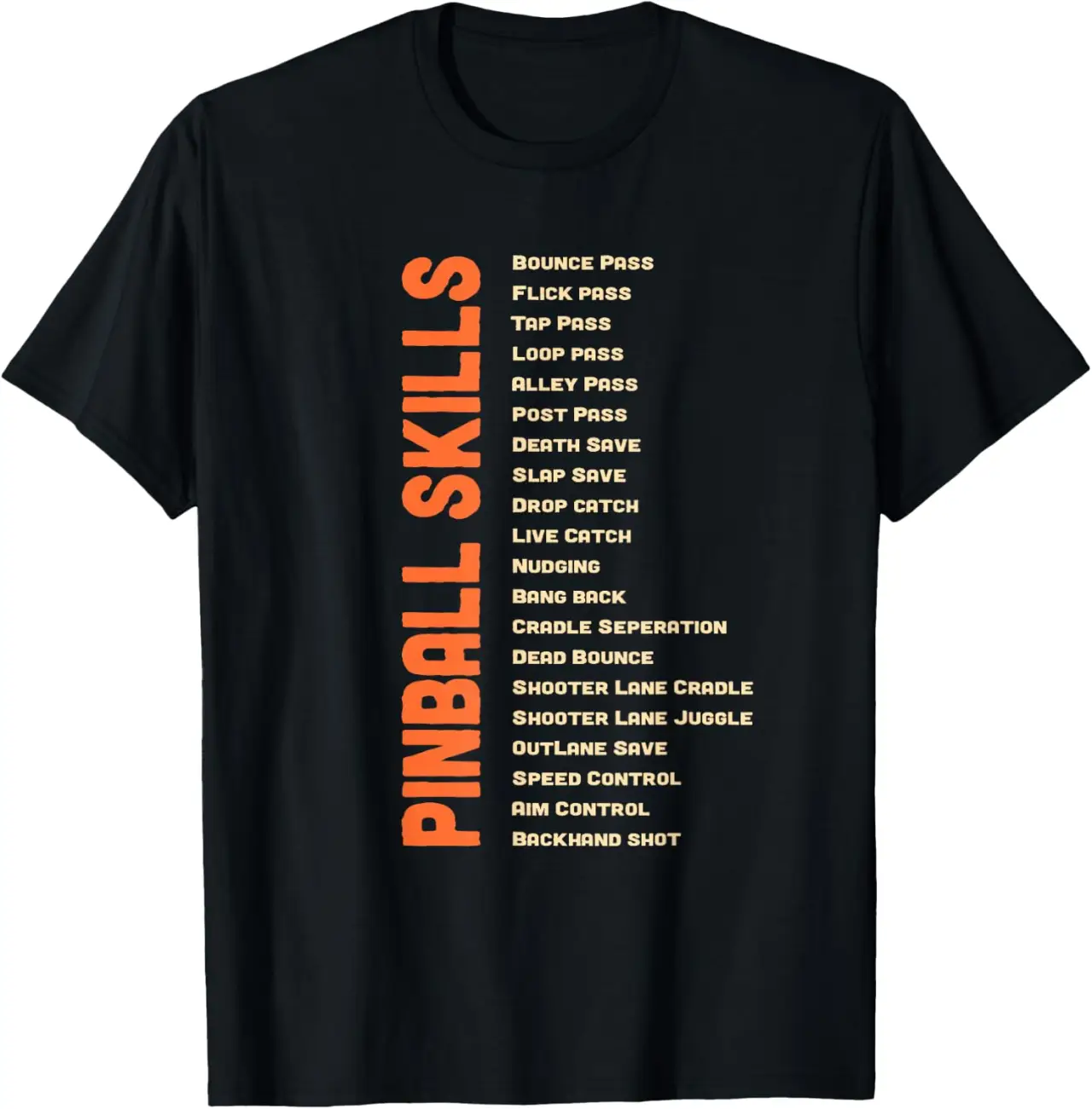 Pinball Skills - Pinball Skills - Retro Flipper T-Shirt