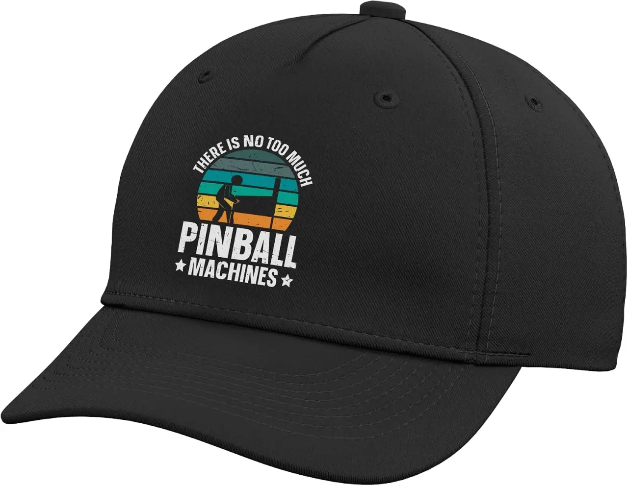 There is No Too Much Pinball Machines Adjustable Baseball Hat