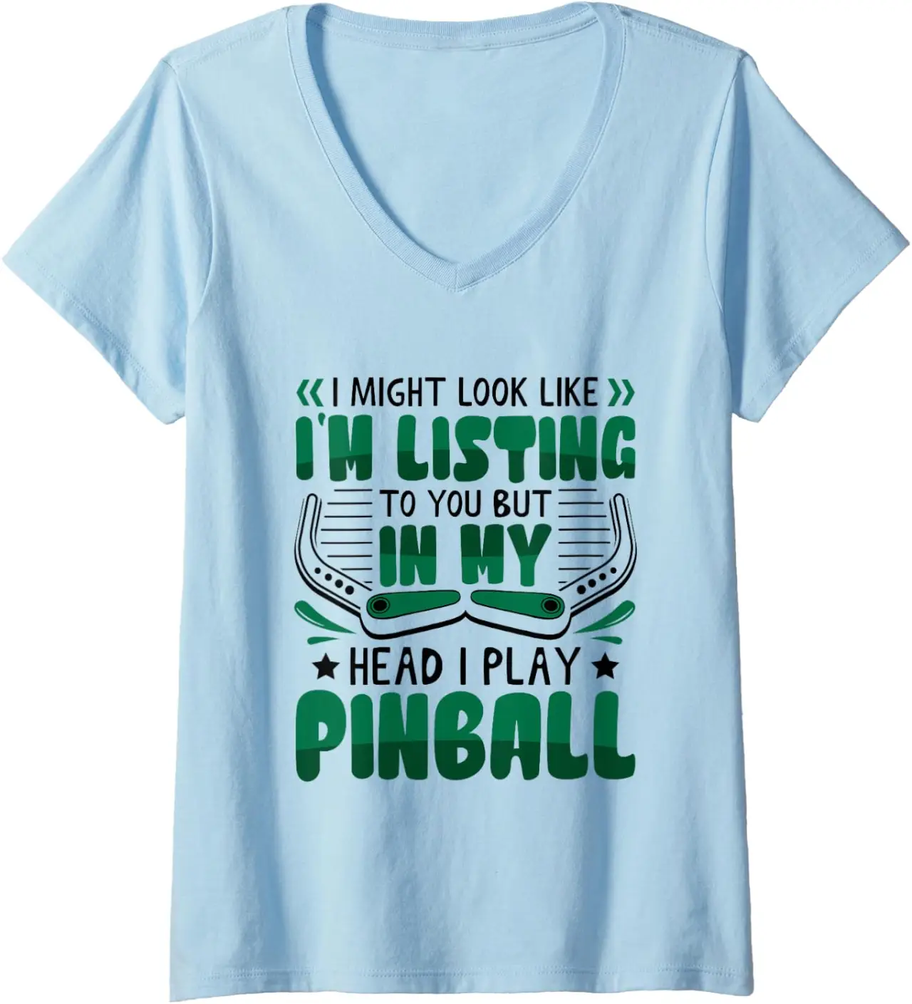 Women's I Might Look Like I Play Pinball V-Neck T-Shirt