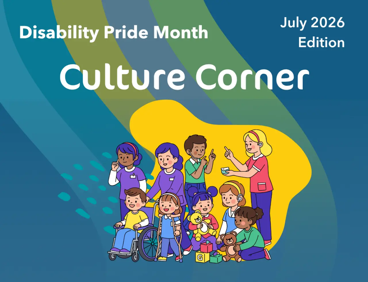 Culture Corner: Celebrating Disability Pride Month with Kids and Families