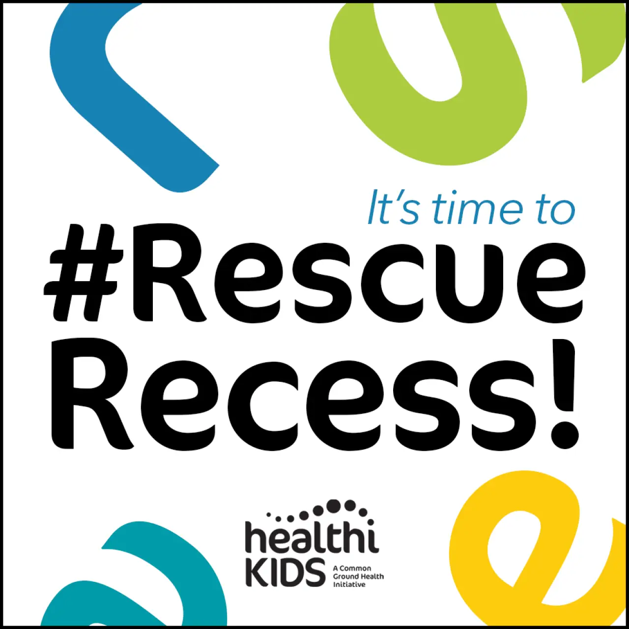 It's time to #RescueRecess