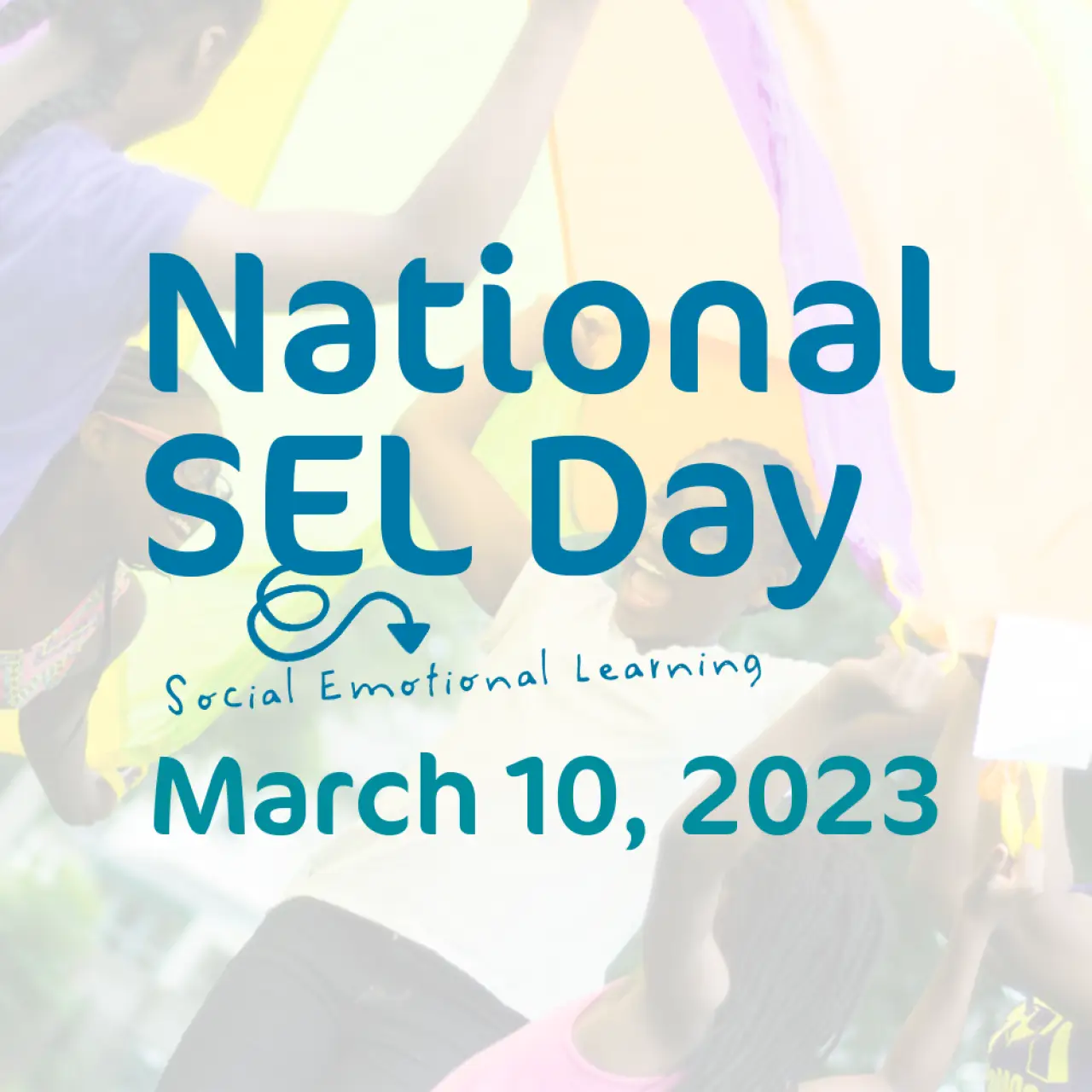 Celebrating National Social Emotional Learning Day
