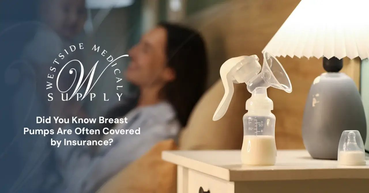 Did You Know Breast Pumps Are Often Covered by Insurance?
