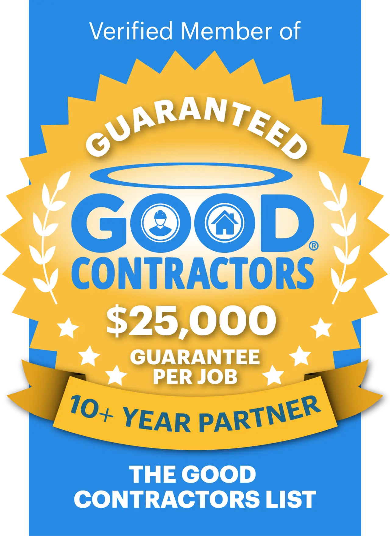 Good Contractors List - 25K + 10 Years