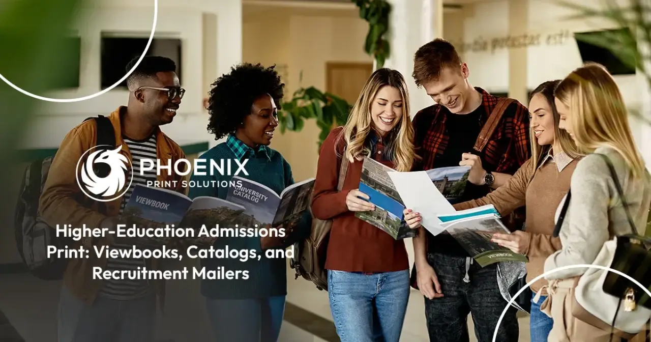 Higher-Education Admissions Print: Viewbooks, Catalogs, and Recruitment Mailers