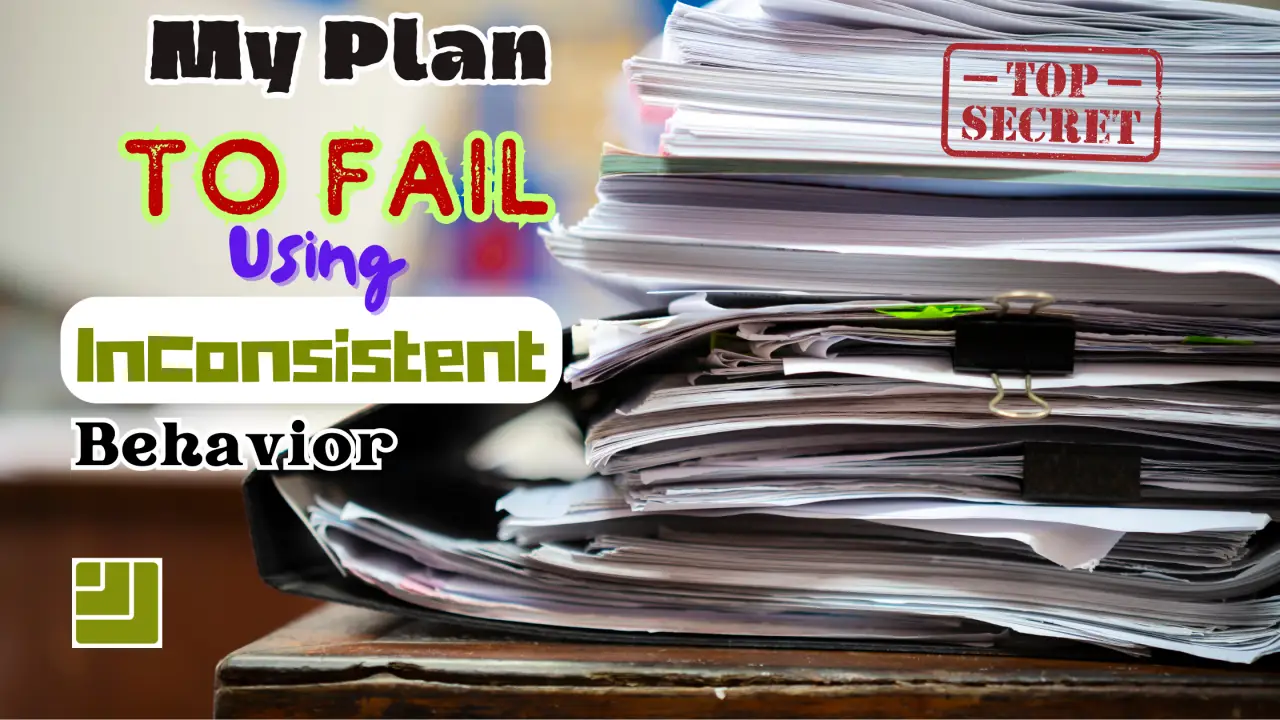 My Top Secret Plan to Fail In Life