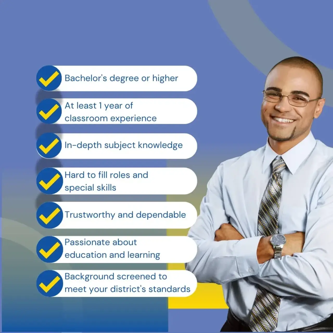 A smiling teacher, wearing a button-down shirt and tie, stands next to a bulleted list of offerings SmartStart offers for K-12 staffing programs.