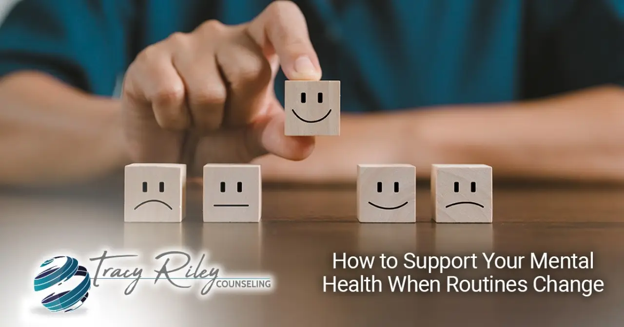 How to Support Your Mental Health When Routines Change