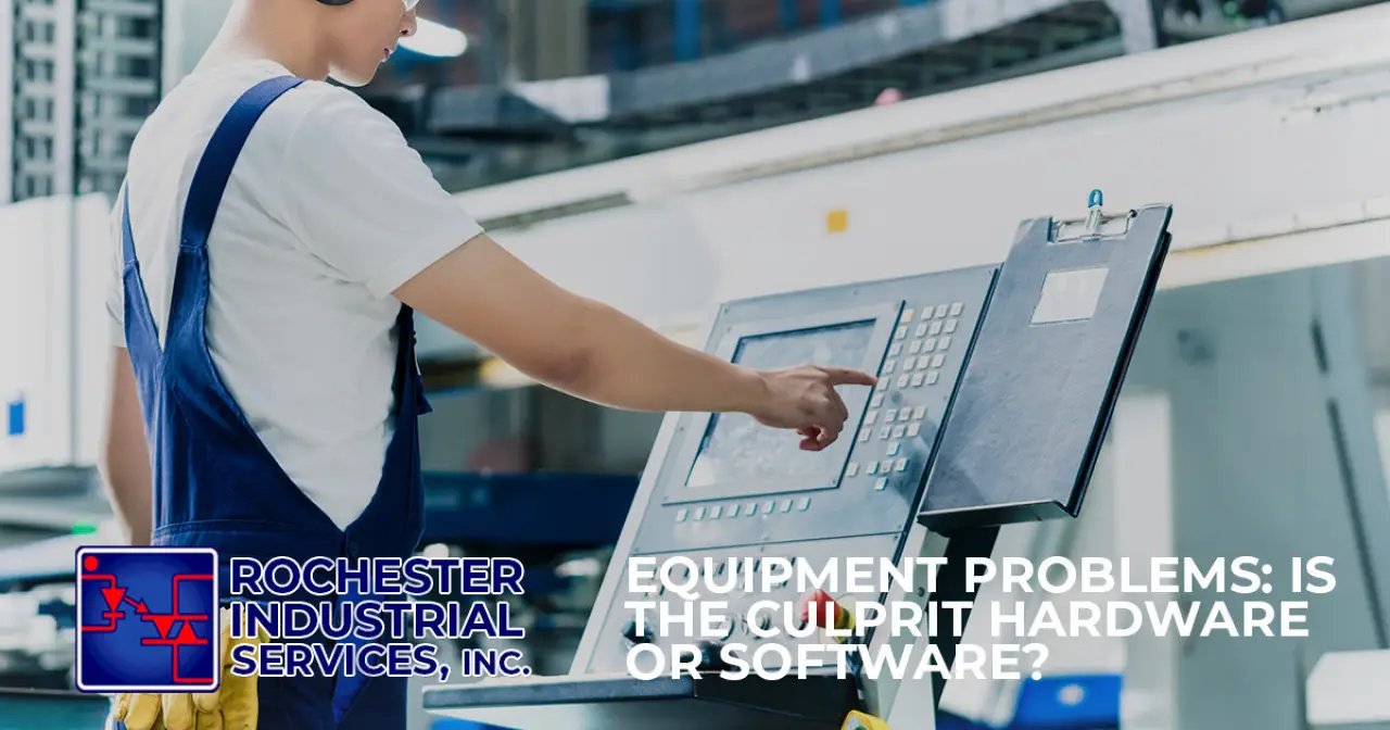 Equipment Problems: Is the Culprit Hardware or Software?