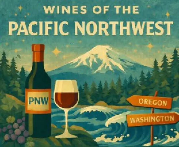Tasting Wines of Oregon and Washington