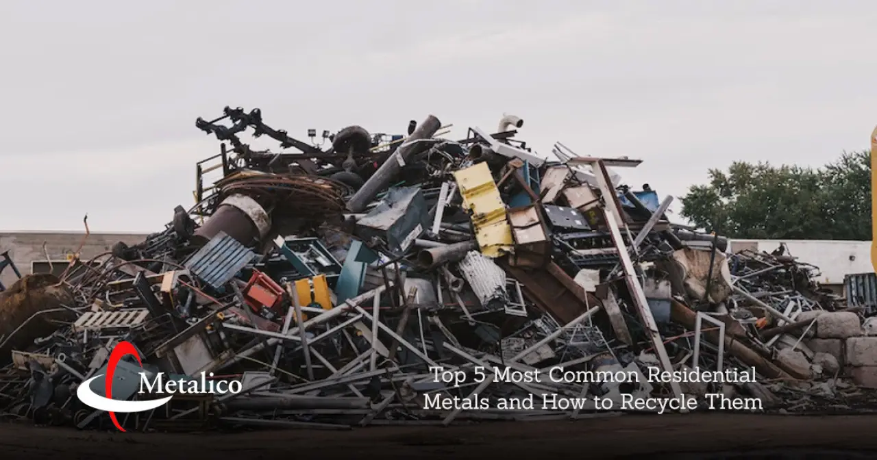 Top 5 Most Common Residential Metals and How to Recycle Them
