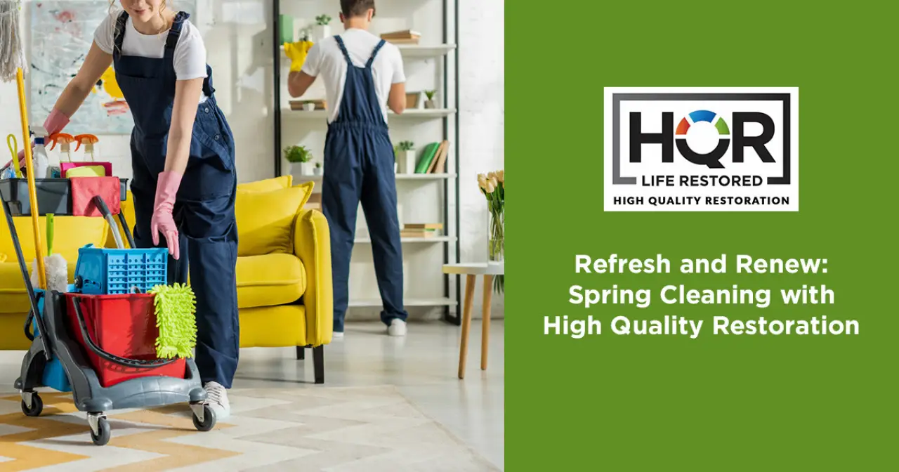 Refresh and Renew: Spring Cleaning with High Quality Restoration