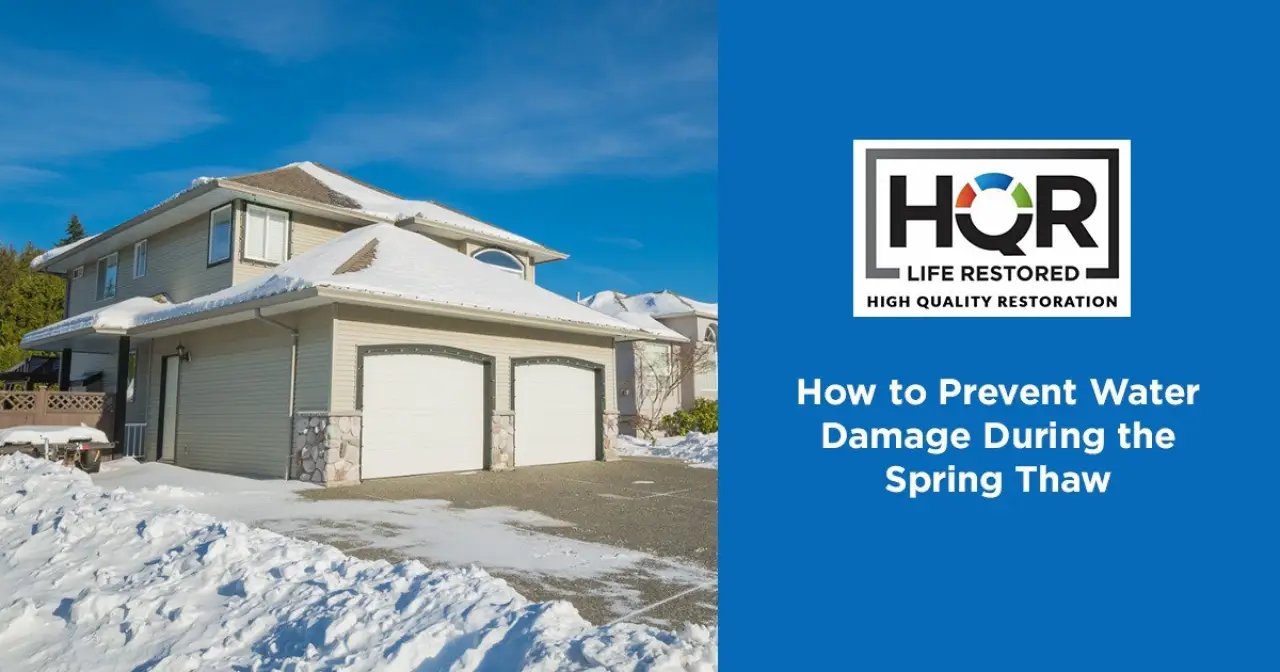 How to Prevent Water Damage During the Spring Thaw