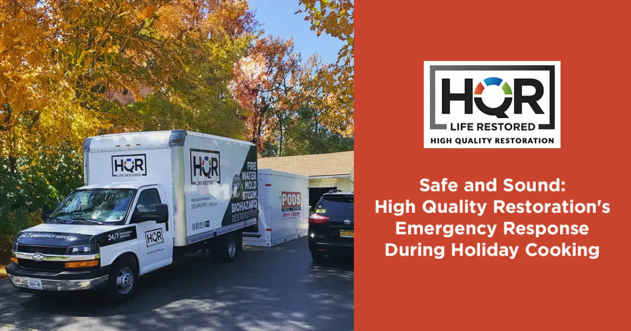 Safe and Sound: High Quality Restoration's Emergency Response During Holiday Cooking