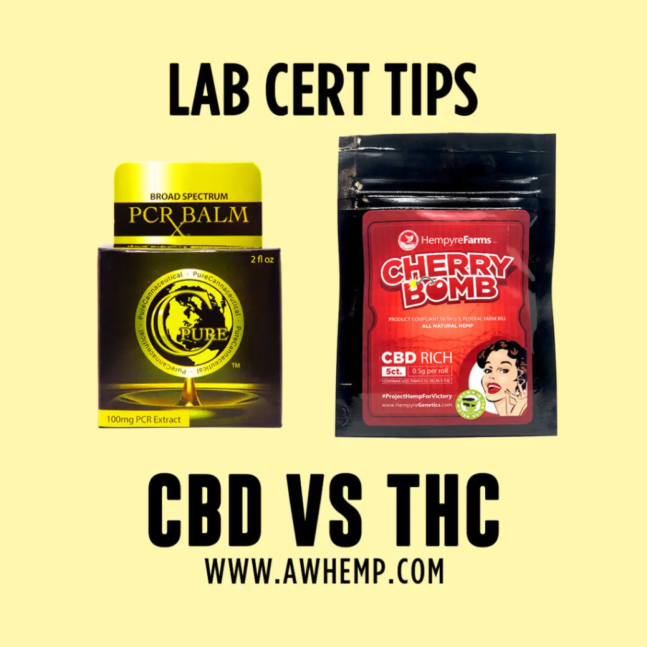 PCR Balm and Cherry Bomb CBD products under Lab Cert Tips.