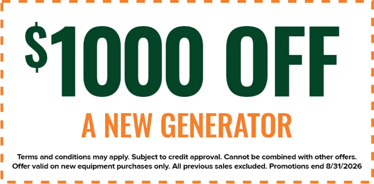 1000 OFF a new generator; offer valid on new equipment, terms and conditions apply.