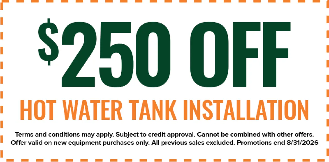 250 off hot water tank installation; offer details and terms in small text at the bottom.