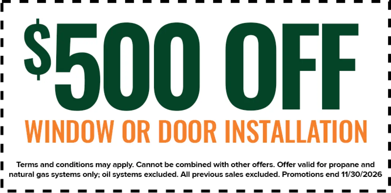 $500 off a window or door installation; terms and conditions apply, promotion ends 11/30/2026.