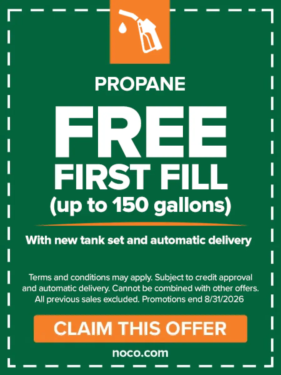Free first fill up to 150 gallons with new tank set an automatic delivery. Offer ends 8/31/2026.