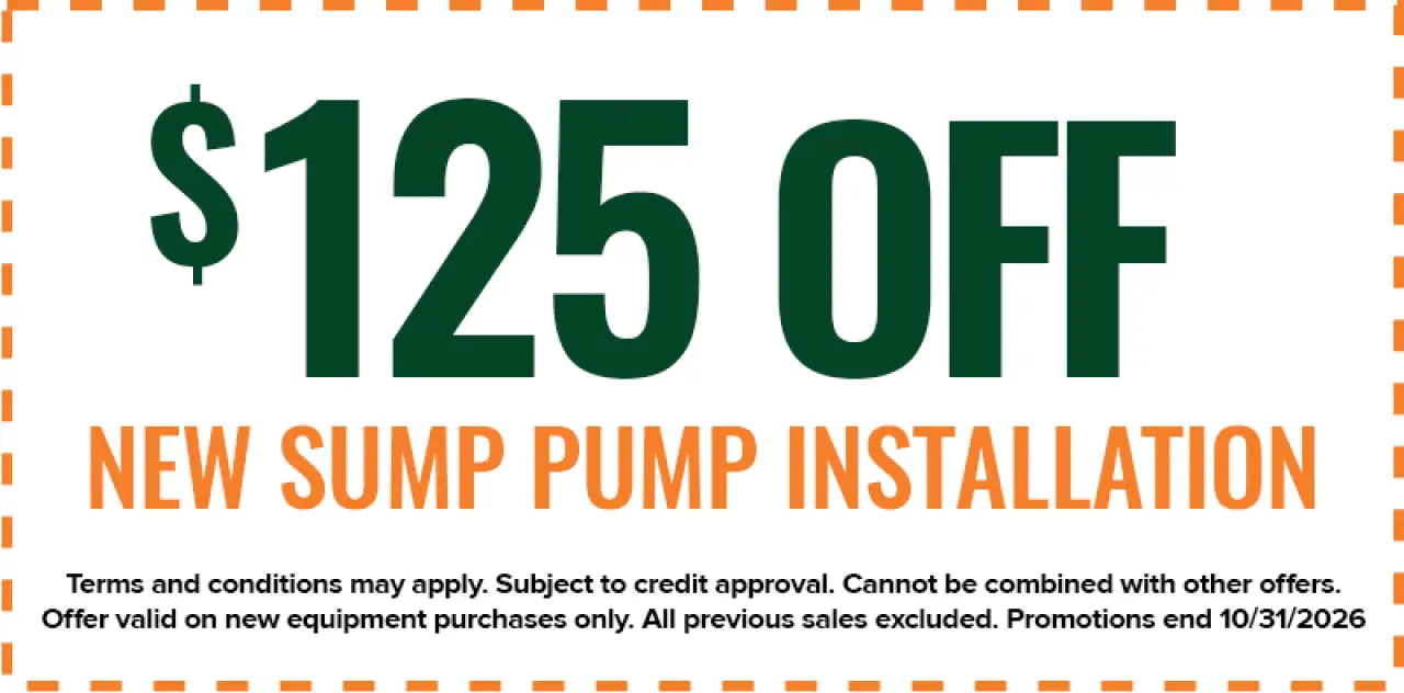 $125 off a new sump pump installation; terms and conditions apply, promotion ends 10/31/2026.