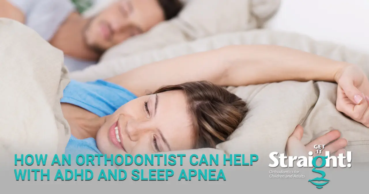How an Orthodontist Can Help with ADHD and Sleep Apnea
