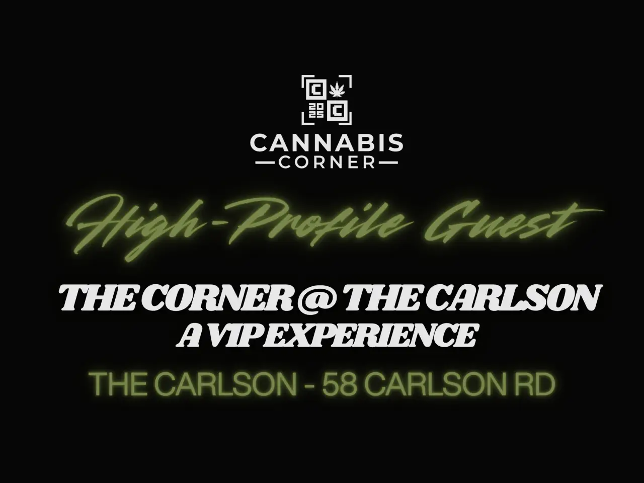 The Corner @ The Carlson VIP Experience