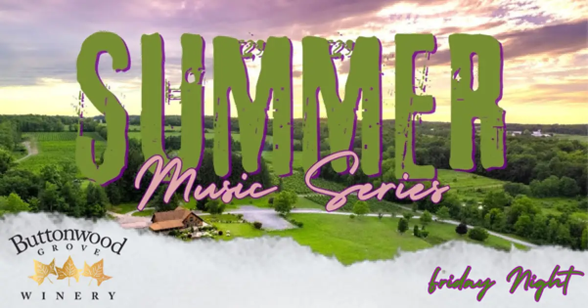 Friday Night Concert Series at Buttonwood Grove Winery
