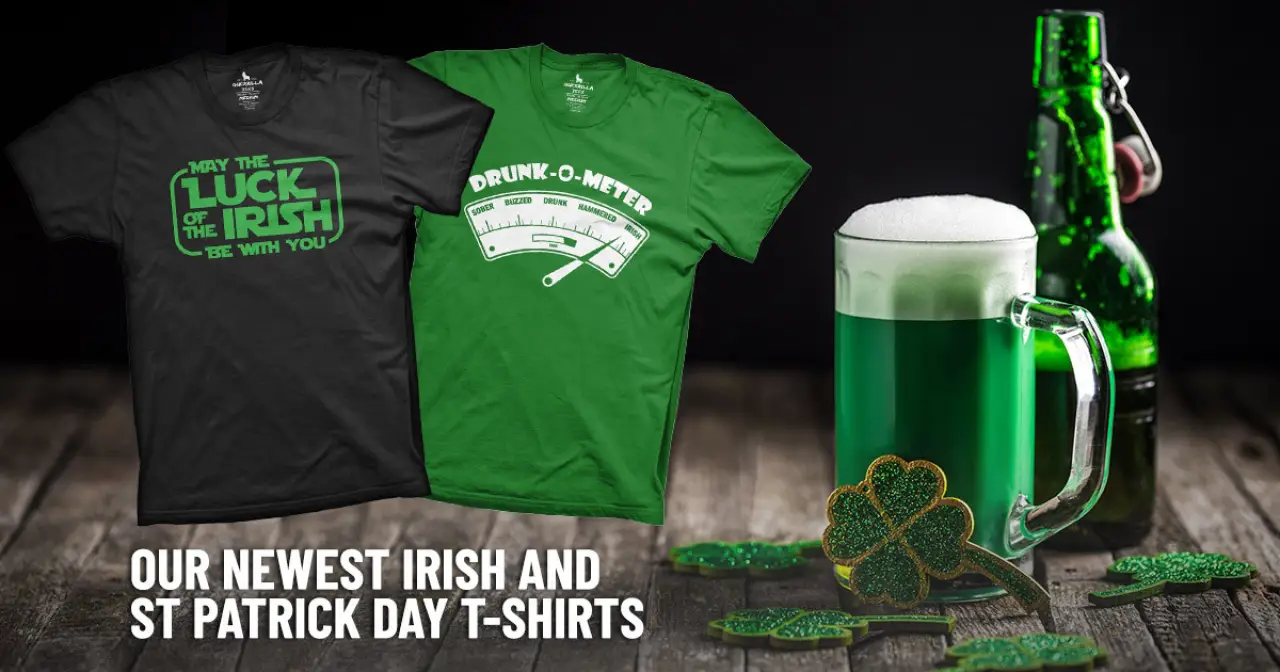 Our Newest Irish and St Patrick Day T-shirts