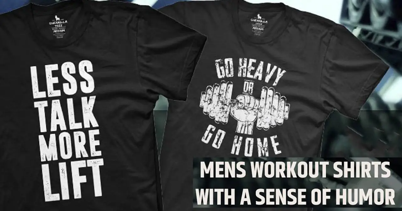 Men’s Workout Shirts with a Sense of Humor