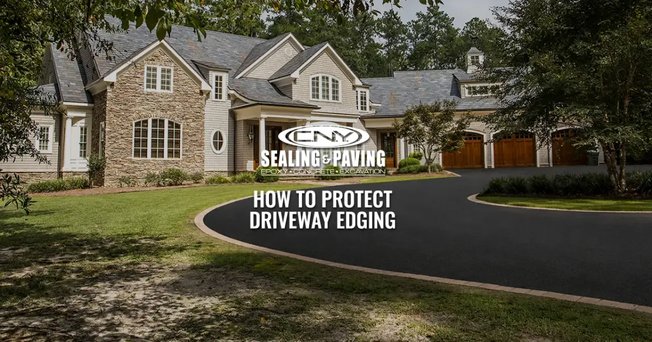 Large house with paved driveway, trees, and text about protecting driveway edging.
