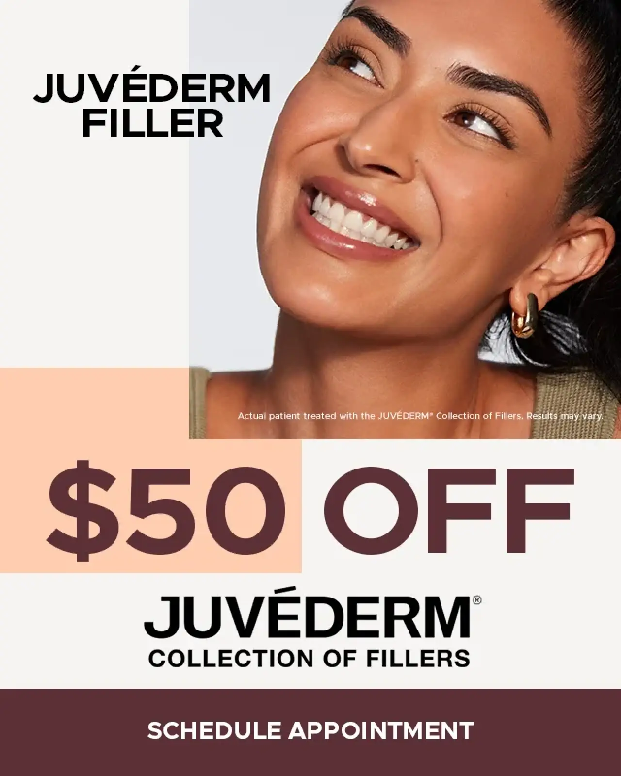 Woman smiling with smooth skin, promoting $50 off JUVÉDERM collection of fillers.