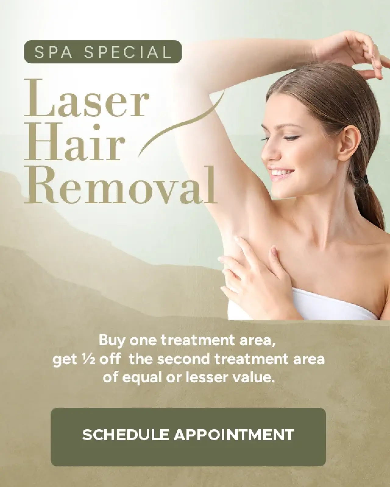 SPA SPECIAL- LASER HAIR REMOVAL