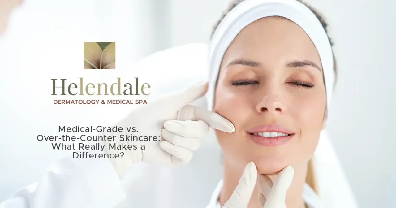 Medical-Grade vs. Over-the-Counter Skincare: What Really Makes a Difference?