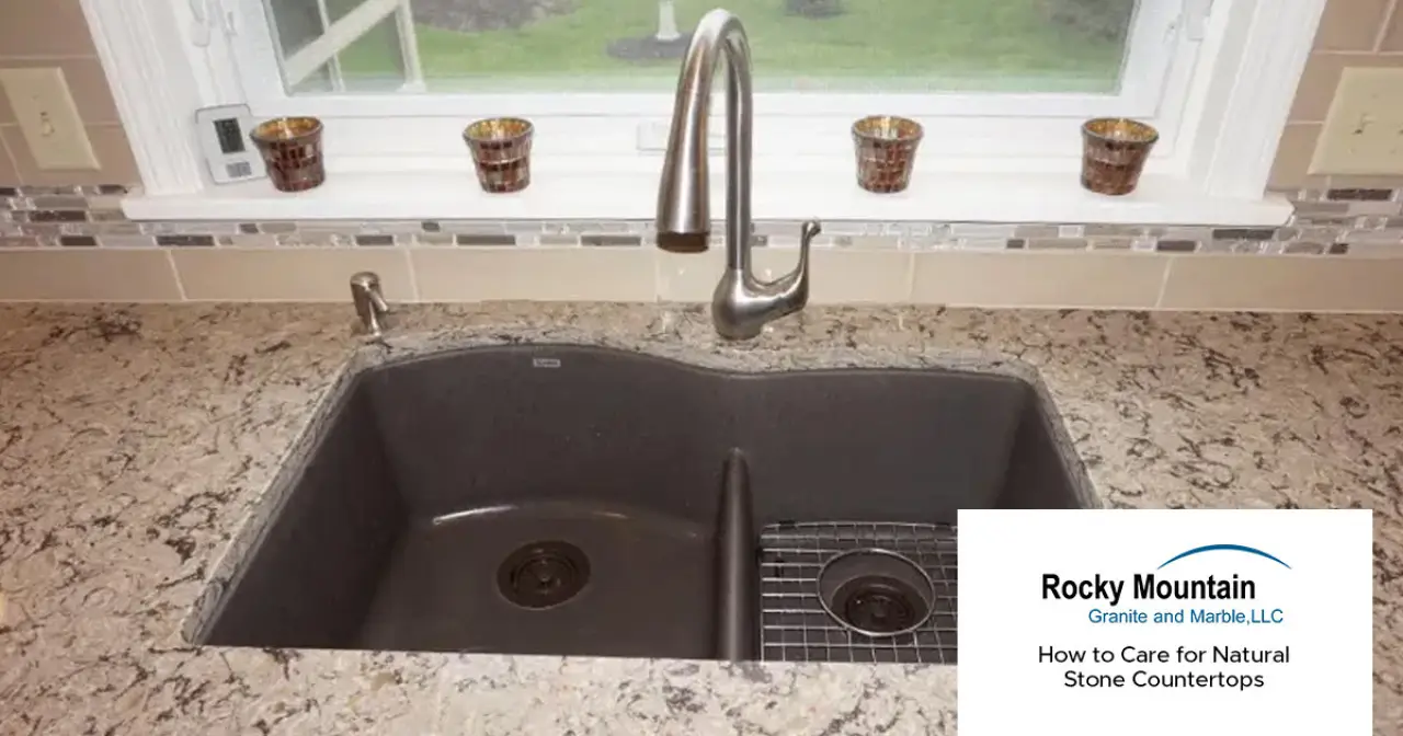 How to Care for Natural Stone Countertops