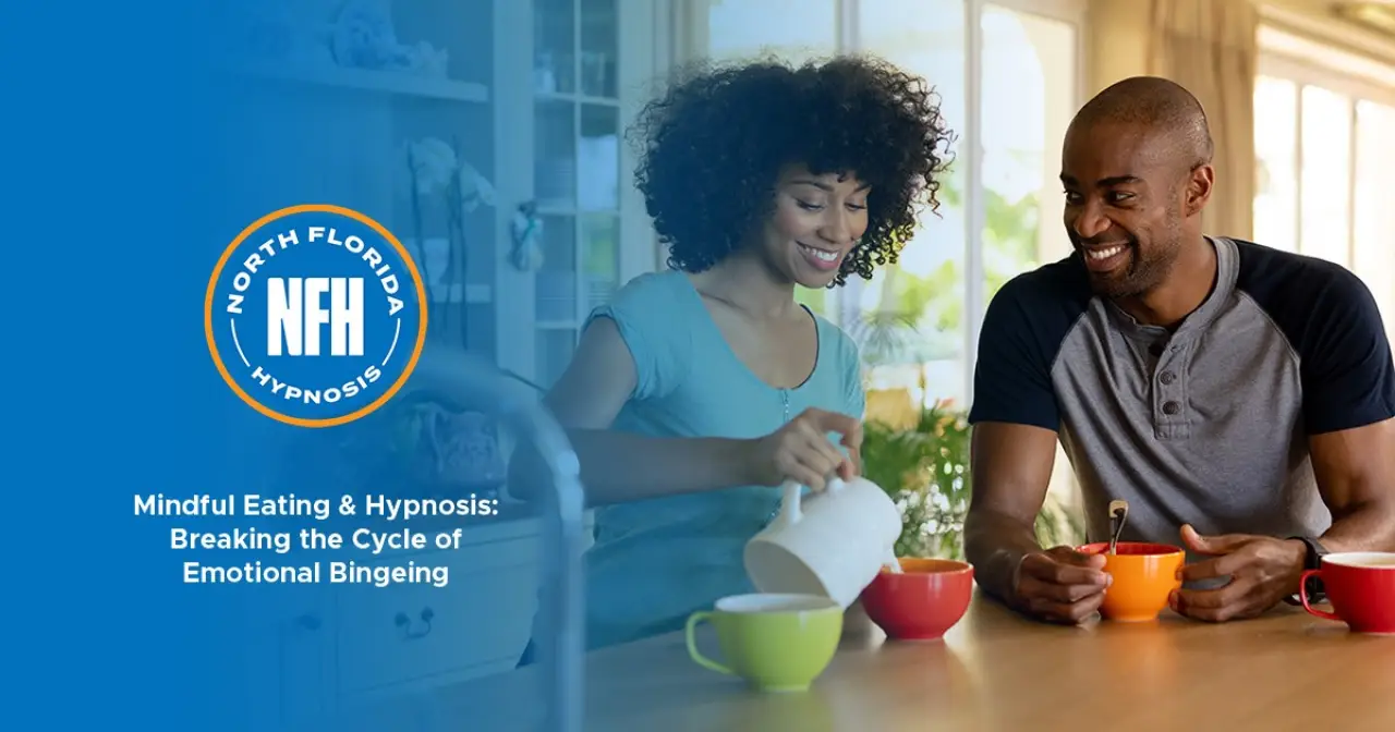 Mindful Eating & Hypnosis: Breaking the Cycle of Emotional Bingeing