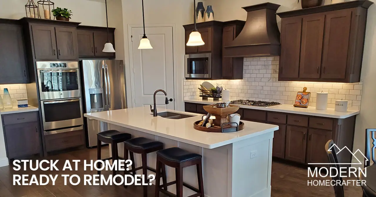 Stuck at home? Ready to plan that home remodel?