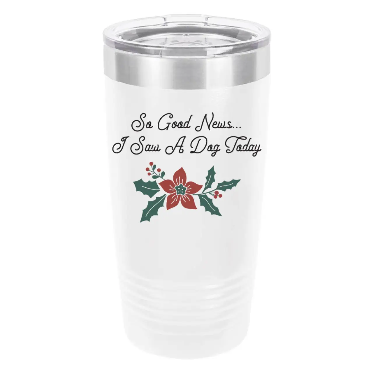 Polar Camel Good news dog 20oz Tumbler - Ringneck Stainless Steel Tumbler Insulated Cup - Vacuum Insulated Tumbler with Clear Lid - Great Travel Tumbler - Premium Quality Stainless Steel Tumblers